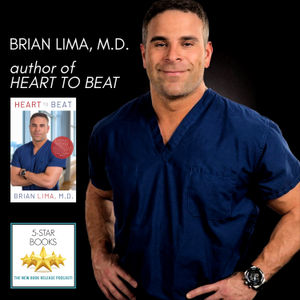 Brian Lima, M.D. - author of Heart To Beat