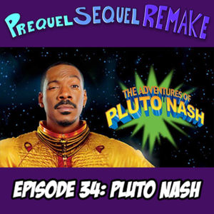 Pluto Nash | Prequel Sequel Remake
