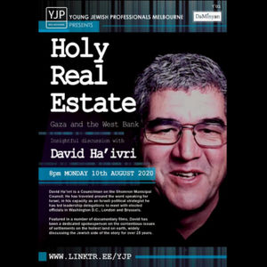 David Ha'ivri: "Holy Real Estate" Meeting Hosted by YJP Young Jewish Professionals - Melbourne 