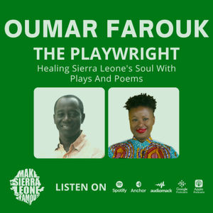 Healing Sierra Leone's Soul With Plays And Poems