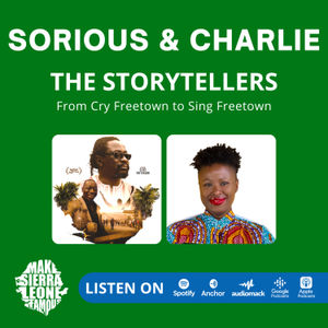 From Cry Freetown to Sing Freetown 