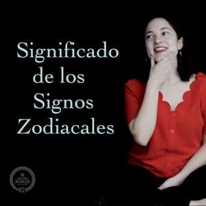 Significado de los Signos Zodiacales ⎮ Astrología 