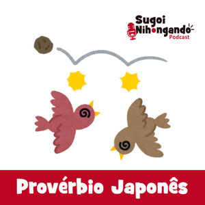 Provérbio japonês