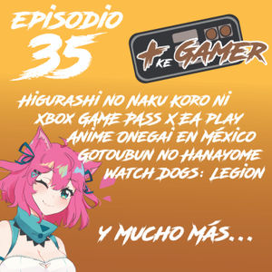 Episodio 35 – Temporada de otoño, estreno de animes, videojuegos, y nuevas plataformas de streaming.