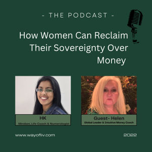 How Women Can Reclaim Their Sovereignty Over Money 