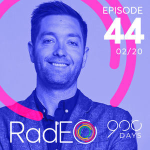 #44 RadEO Mike Scott - CEO and co-founder of Nona Digital