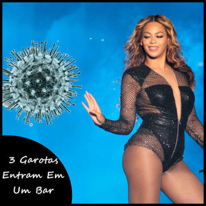 #16 - Corona vs. Beyonce
