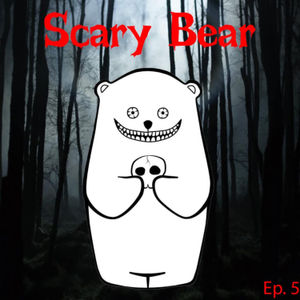 Scary bear ep.5 แว่วเสียงเรไรในไพรพง (ผีในป่า)part1