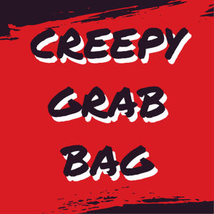 Creepy Grab Bag - Cults, Murder and Science, Oh My!