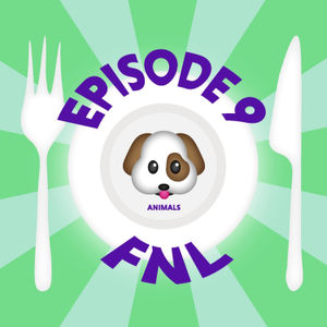 Episode 9 - Animals 