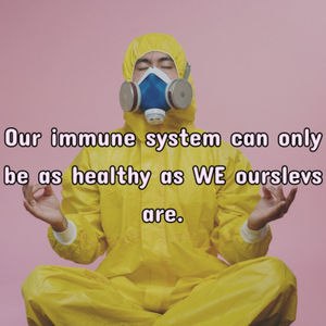 Our immune system works for us.