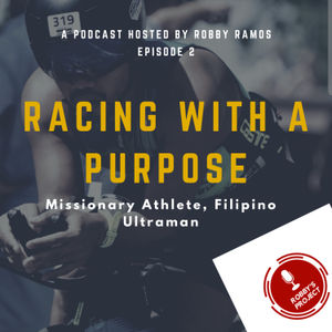 Robby's Project: Episode 2 Racing with a Purpose