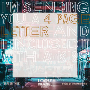 Ep 21 | 4 Page Letter