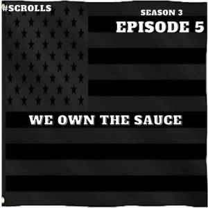 We Own The Sauce