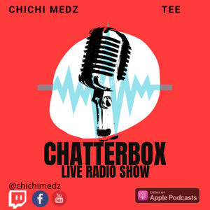 Chatterbox LIVE The Show Ep.2 feat Tee (Talking to a K-2 head) 