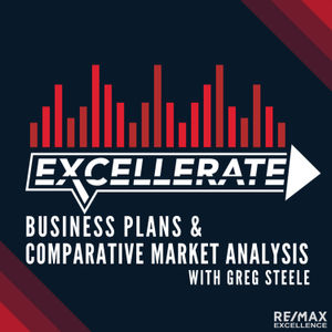 Business Planning and the Comparative Market Analysis with Greg Steele