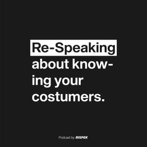 RE-SPEAKING ABOUT KNOWING YOUR CUSTOMERS