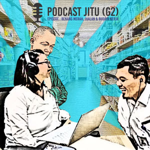 #sayaPPBID Podcast Jitu (G2)