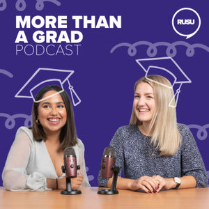 More Than A Grad - Get Your S**T Together Edition - Taking Time Out and Studying abroad
