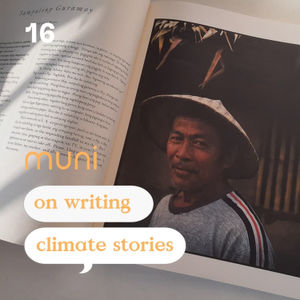 16: Writing Climate Stories with Padma Perez and Mabi David