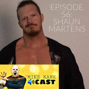 Episode 56: Shaun Martens