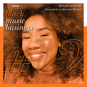 BMB #12 - Diversidade no Mercado Musical Part. Mayara Almeida