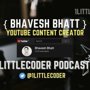 #7 YouTube Growth Tips, Content Creation - Bhavesh Bhatt, YouTuber (Data Science & Machine Learning)