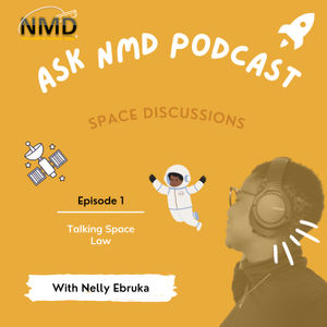 Episode 1: Talking Space Law with Nelly Ebruka