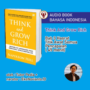 🎧 bab 3 - Hasrat Titik Awal Semua Pencapaian Audiobook Bahasa Indonesia | think and grow rich |