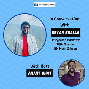 Devan Bhalla - A guide to effective Marketing, Branding, Public Speaking & LinkedIn