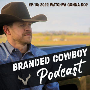 Branded Cowboy - Shawn Wiese
