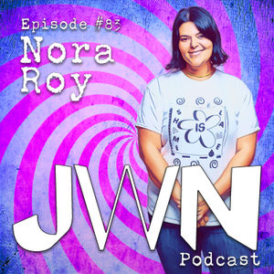 JWN #83: Nora Roy