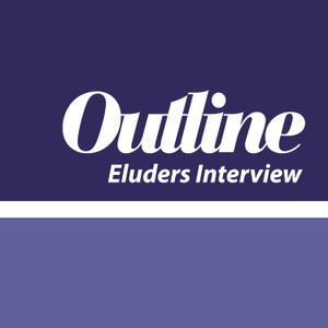 Outline Interviews - Eluders