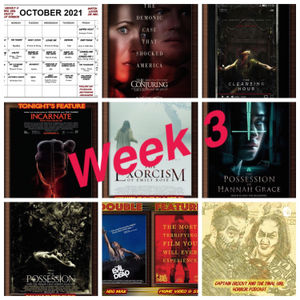 Episode 24: Possession Week (Week 3 of the 31 Days of Horror 2021)