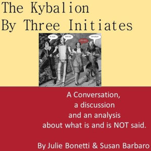 The Kybalion - Vol 64 - Roles, Issues, Awards, Oh My!