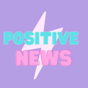 Positive News Roundup - September 1, 2020 