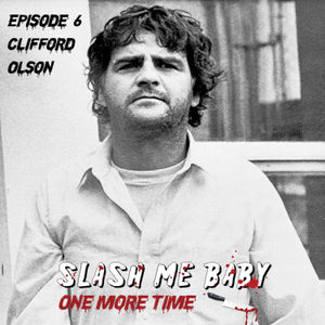 Episode 6: Clifford Olson