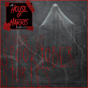 Spooktober Listener Stories