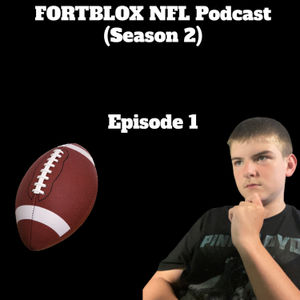 The Return of the FORTBLOX NFL Podcast