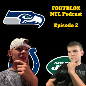 FORTBLOX NFL Podcast: Season 2 Episode 2