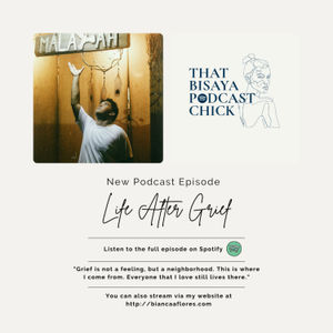 Episode 18: Life After Grief