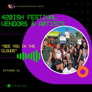 Episode 21 - See You In The Clouds (420ish Unity Festival Live Interview) 