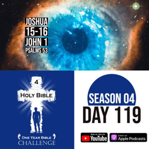 Day 119 | Joshua divides the conquered lands | Caleb's daughter gets married | John the Baptist questioned