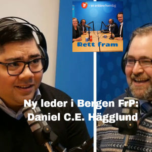 Ny leder i Bergen FrP, Daniel C. E. Hägglund, er i studio!