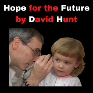 Hope for the Future by David Hunt