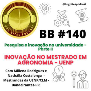 BB #140 - Pesquisa e Inovação na Universidade - Parte II