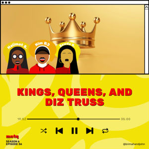 Kings, Queens and DizTruss