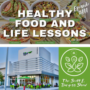 Healthy Food and LIfe Lessons with Dennis Klein