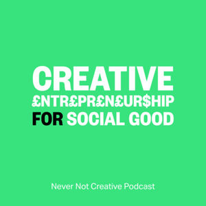 Creative entrepreneurship for social good