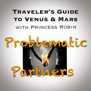 EP.121: PROBLEMATIC PARTNERS